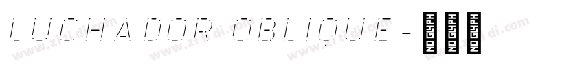 Luchador Oblique字体转换 Luchador Oblique字体转换